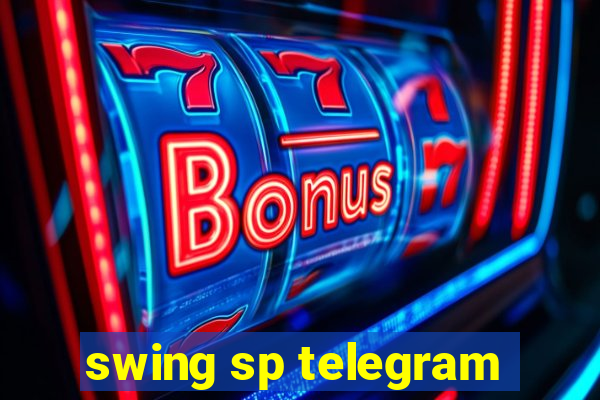 swing sp telegram